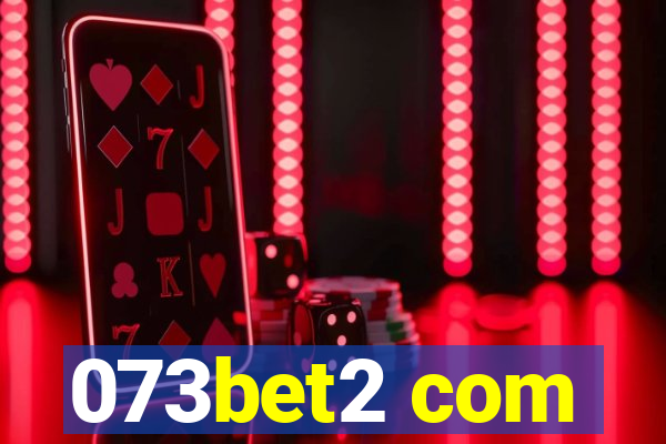 073bet2 com
